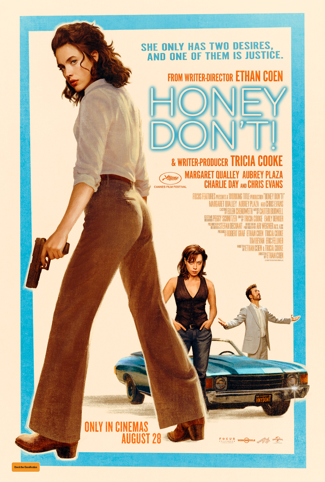 A movie poster of Honey Don't!. Starring Lera Abova, Christian Antidormi, Gabby Beans, Kale Browne, Alexander Carstoiu, Kristen Connolly, Charlie Day, Billy Eichner, Chris Evans, Lena Hall, Josh Pafchek, Aubrey Plaza, Margaret  Qualley, Talia Ryder, Don Swayze. Release date 28 08 2025.