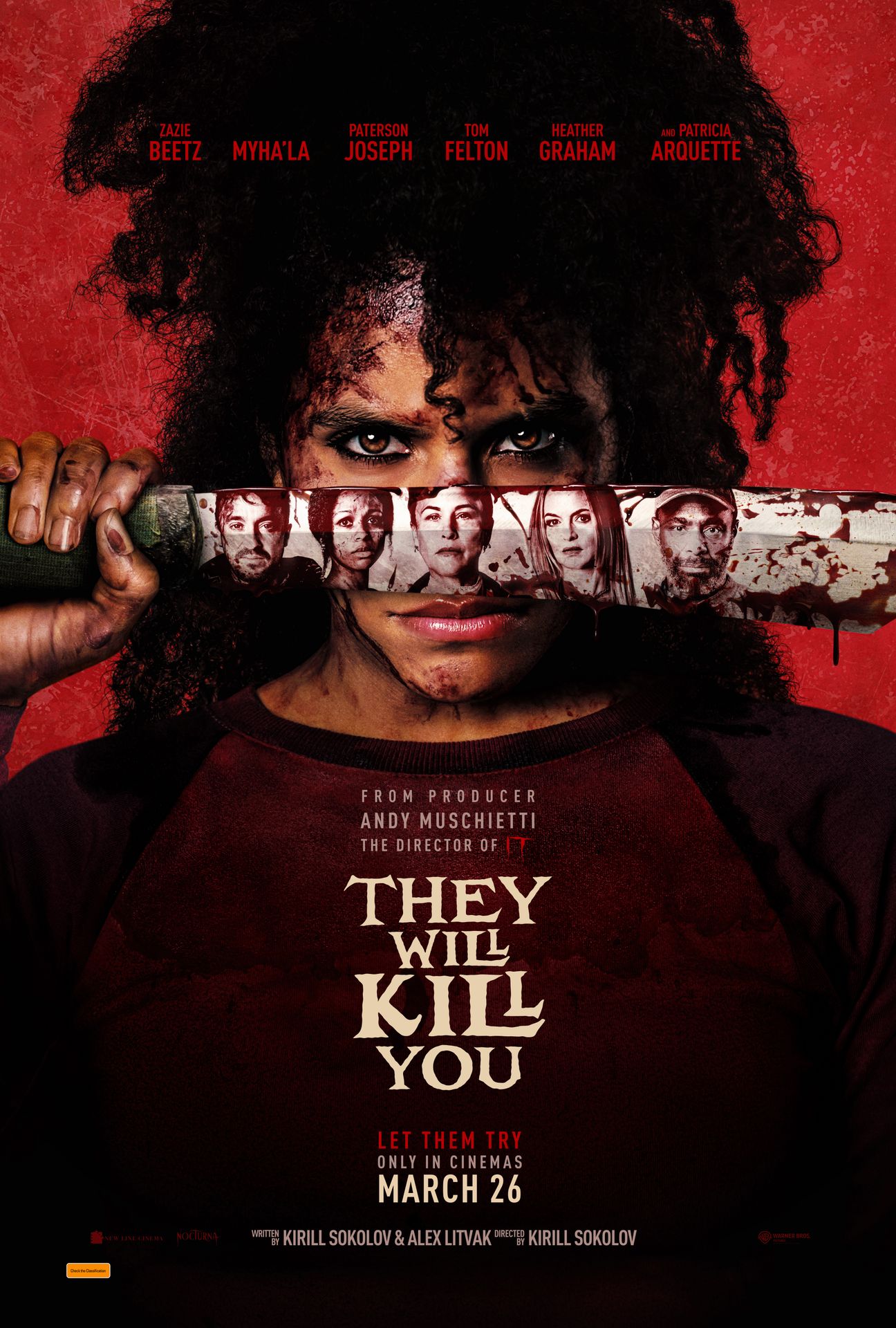 A movie poster of They Will Kill You. Starring Armando Rivera,Darron Meyer,David Viviers,Gabe Gabriel,Heather Graham,Myha'la Herrold,Paterson Joseph,Patricia Arquette,Tom Felton,Zazie Beetz.