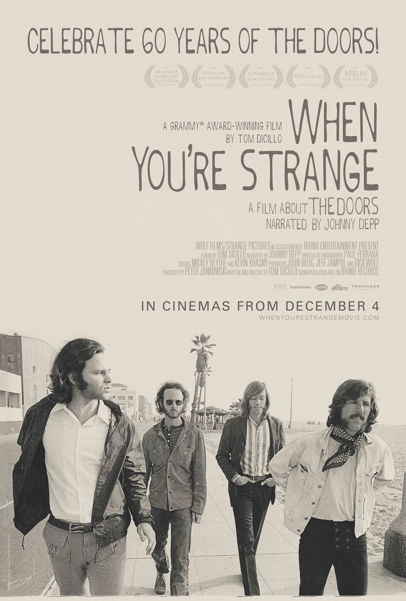 A movie poster of The Doors: When You're Strange. Starring Jim Morrison,John Densmore,Johnny Depp,Ray Manzarek,Robby Krieger.