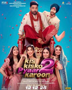 A movie poster of Kis Kisko Pyaar Karoon 2.