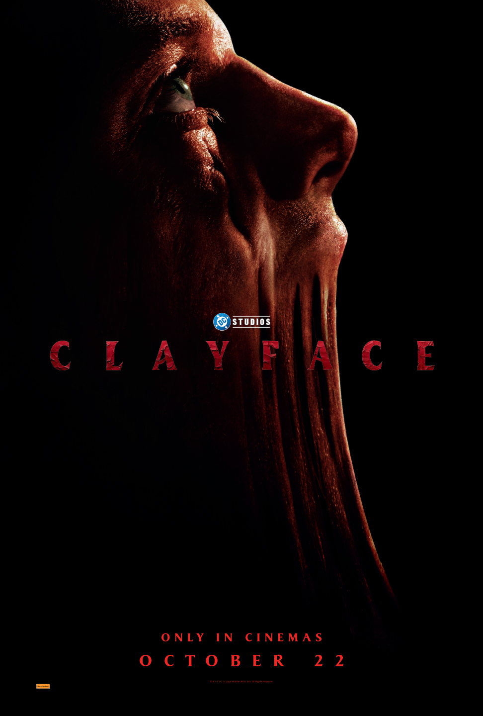 A movie poster of Clayface. Starring Chris Cutler, Eddie Marsan, Jake Curran, Jean-Pascal Heynemand, Jessica Grundle, Lorraine Tai, Max Minghella, Naomi Ackie, R.A. Donnelly, Tom rhys Harries. Release date 22 10 2026.
