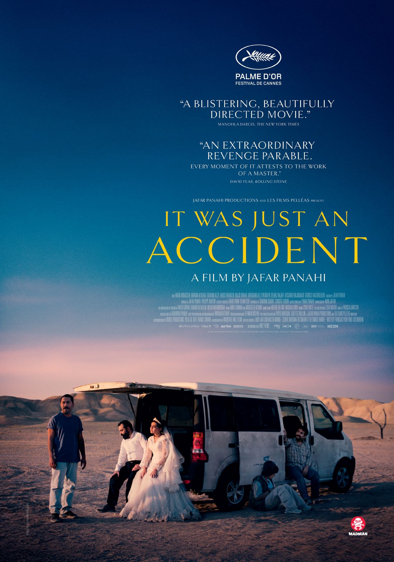 A movie poster of It Was Just an Accident. Starring Afssaneh Najmabadi,Delmaz Najafi,Delnaz Najafi,Ebrahim Azizi,Georges Hashemzadeh,Hadis Pakbaten,Madjid Panahi,Majid Majid Panahi,Majid Panahi (II),Maria Afshari,Mariam Afshari,Maryam Afshari,Mohamad Ali Elyasmehr,Vahid Mobasheri,Vahid Mobasseri. Release date 29 01 2026.