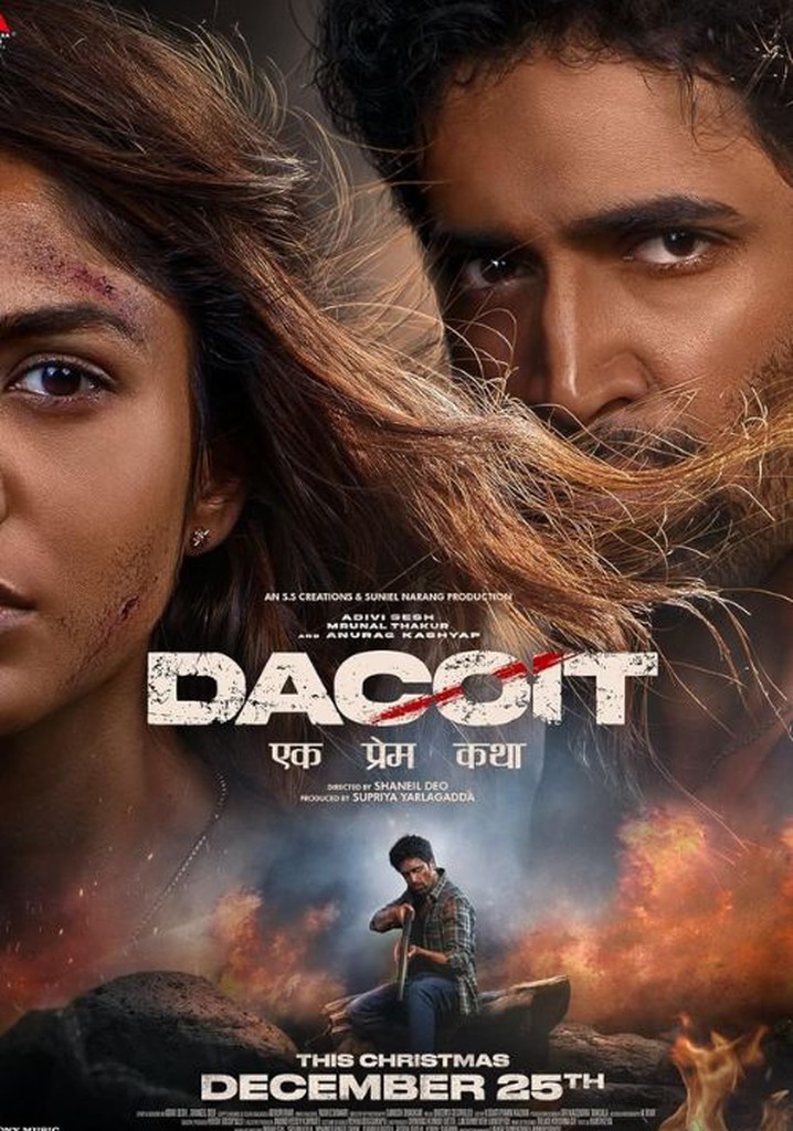 A movie poster of Dacoit: A Love Story.