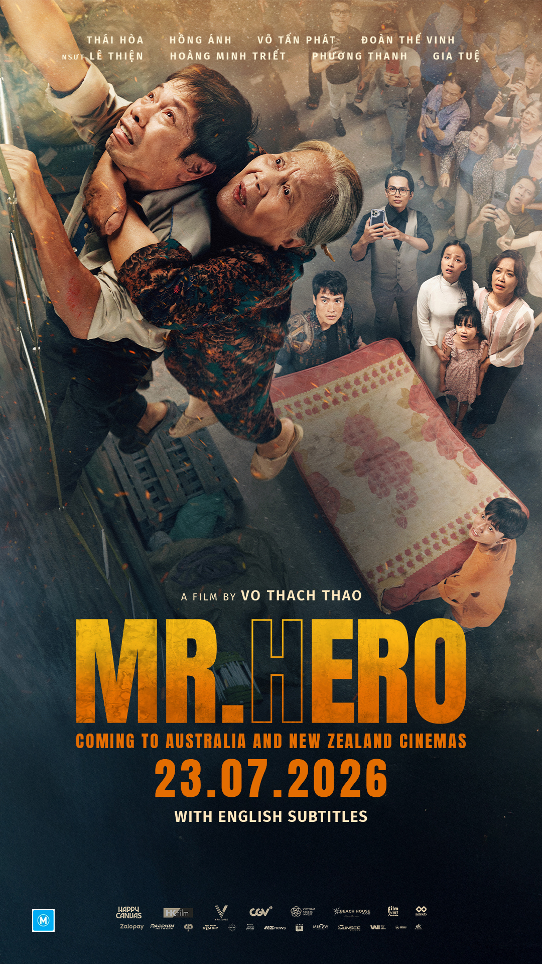 A movie poster of Mr. Hero. Starring Hong-Anh  , Viet Anh, Thai Hoa, Ta Lam, Võ Tấn Phát, Lam Thanh Son. Release date 23 07 2026.