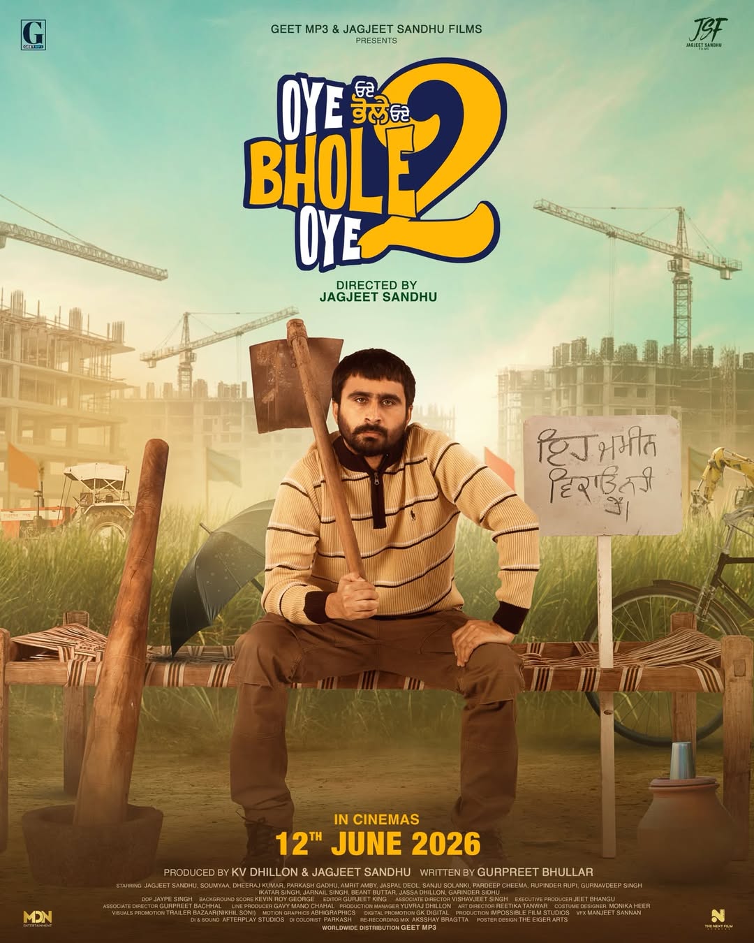 A movie poster of Oye Bhole Oye 2. Starring Dheeraj Kumar, Jagjeet Sandhu, Soumyaa.