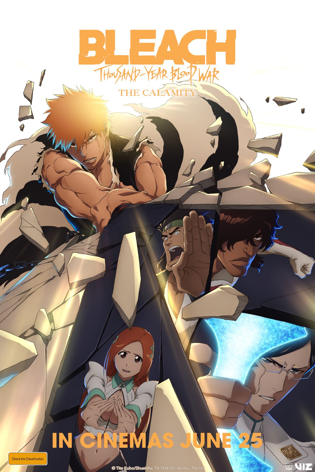 A movie poster of Bleach: Thousand-Year Blood War - The Calamity. Starring Fumiko Orikasa,Masakazu Morita,Noriaki Sugiyama,Yuki Matsuoka.