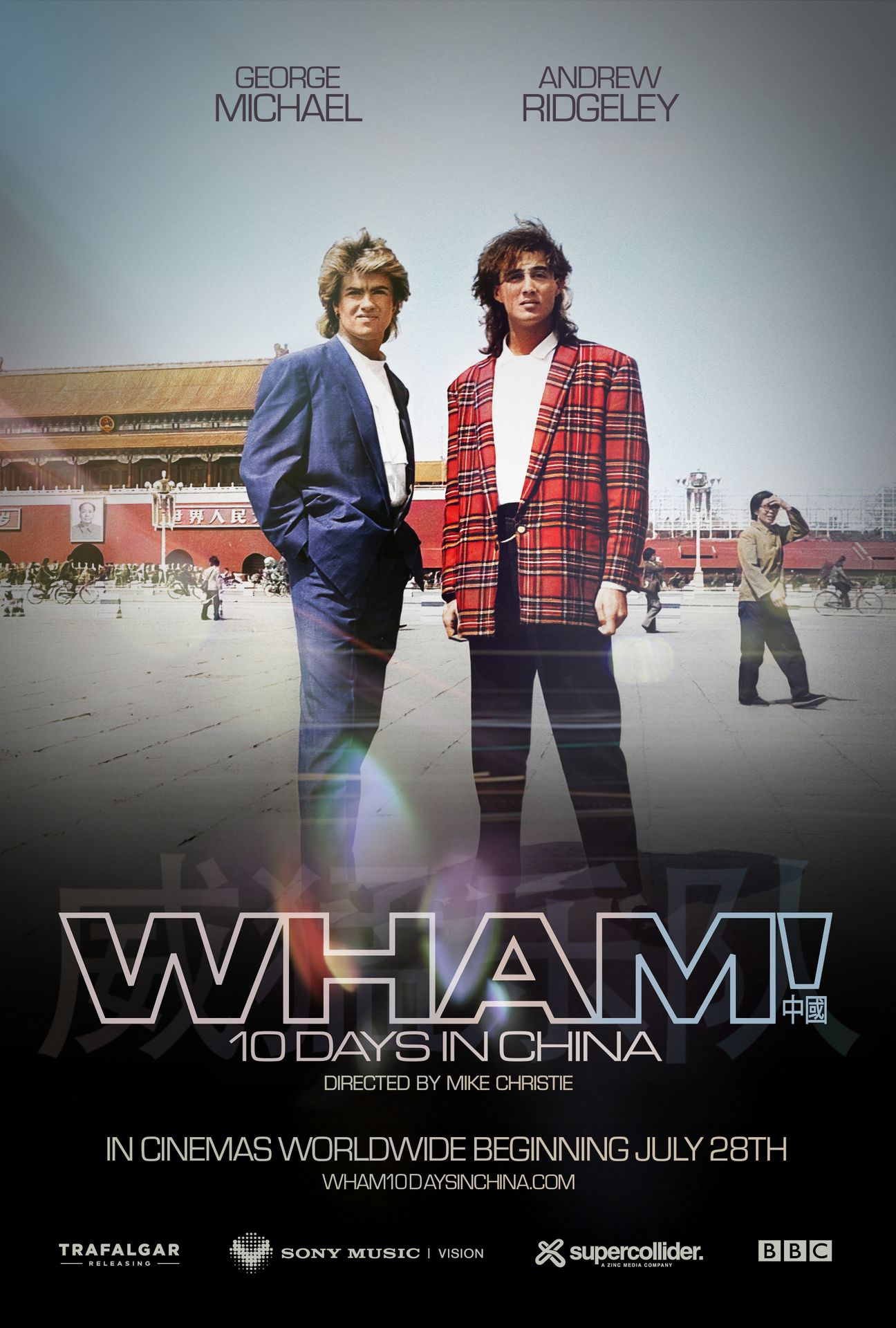 A movie poster of Wham! 10 Days In China. Starring George Michael, Andrew Ridgeley. Release date 28 07 2026.