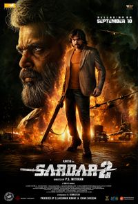 A movie poster of Sardar 2. Starring Ashika Ranganath, Chinni Jayanth, Karthi, Malavika Mohanan, Master Keshav, Rajisha Vijayan, S.J. Suryah, Sha Ra, Sivakarthikeyan, Yogi Babu.