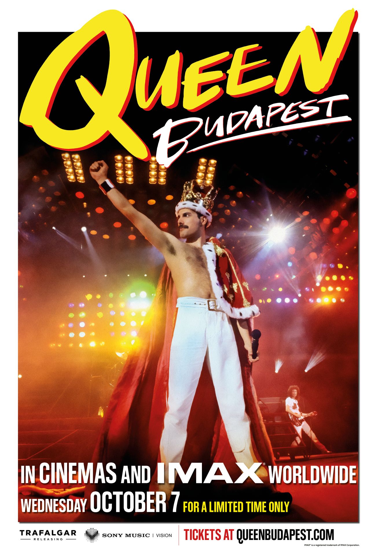 A movie poster of Queen Budapest. Starring Freddie Mercury, Brian May, Roger Taylor, John Deacon, Spike Edney. Release date 07 10 2026.