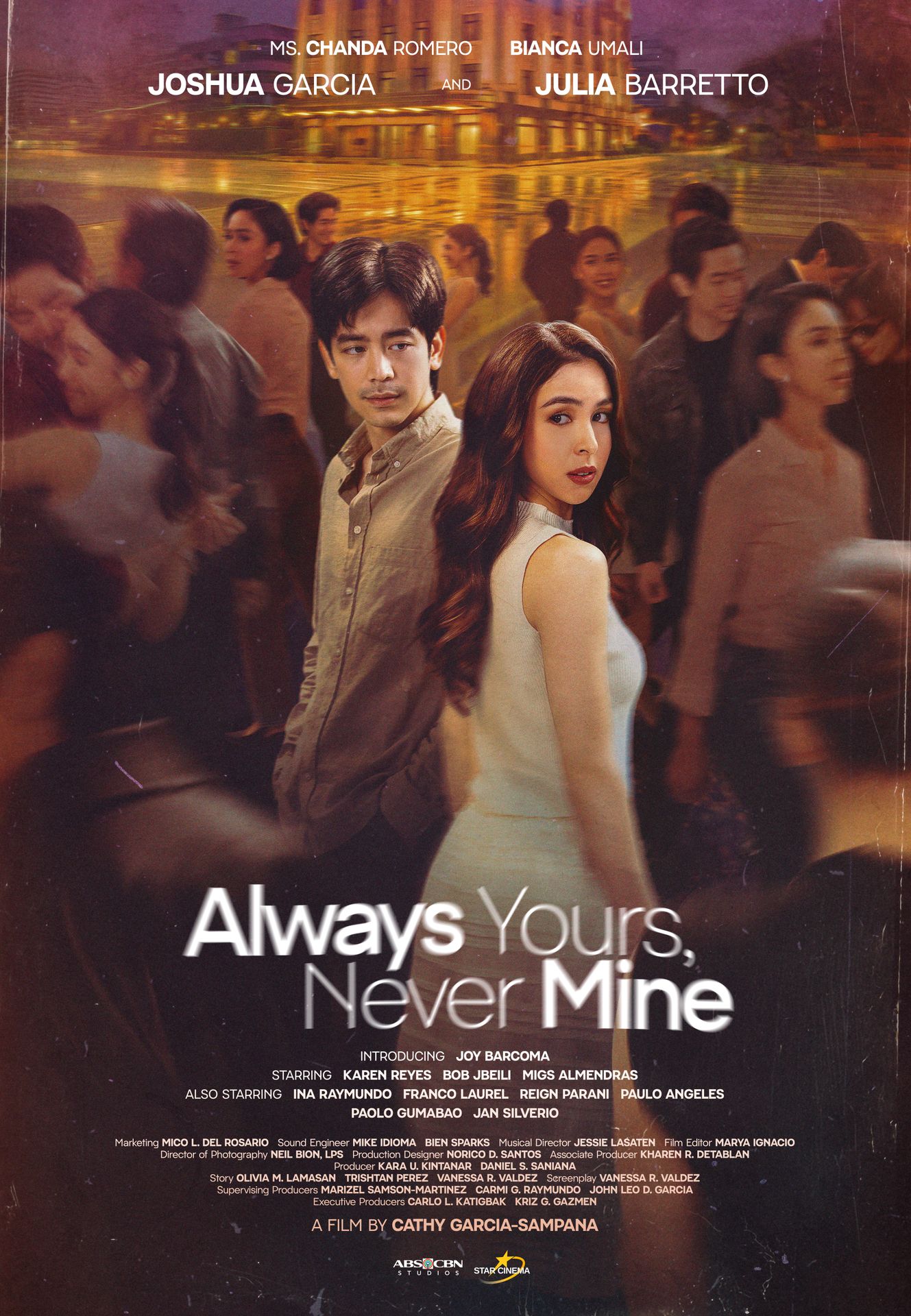 A movie poster of Always Yours Never Mine. Starring Joy Barcoma, Julia Barretto, Joshua Garcia, Karen Reyes, Chanda Romero, Bianca Umali. Release date 22 10 2026.